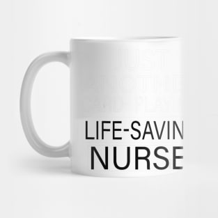 Just Another Card Playing Life Saving Nurse Gift Mug